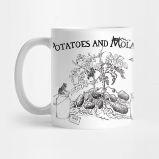 Potatoes and Molasses Mug